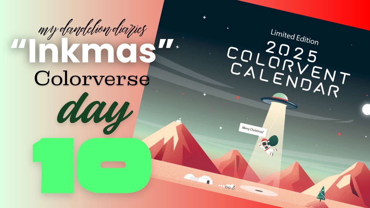 Colorverse Colorvent 2025: День 10 | #inkmas2025