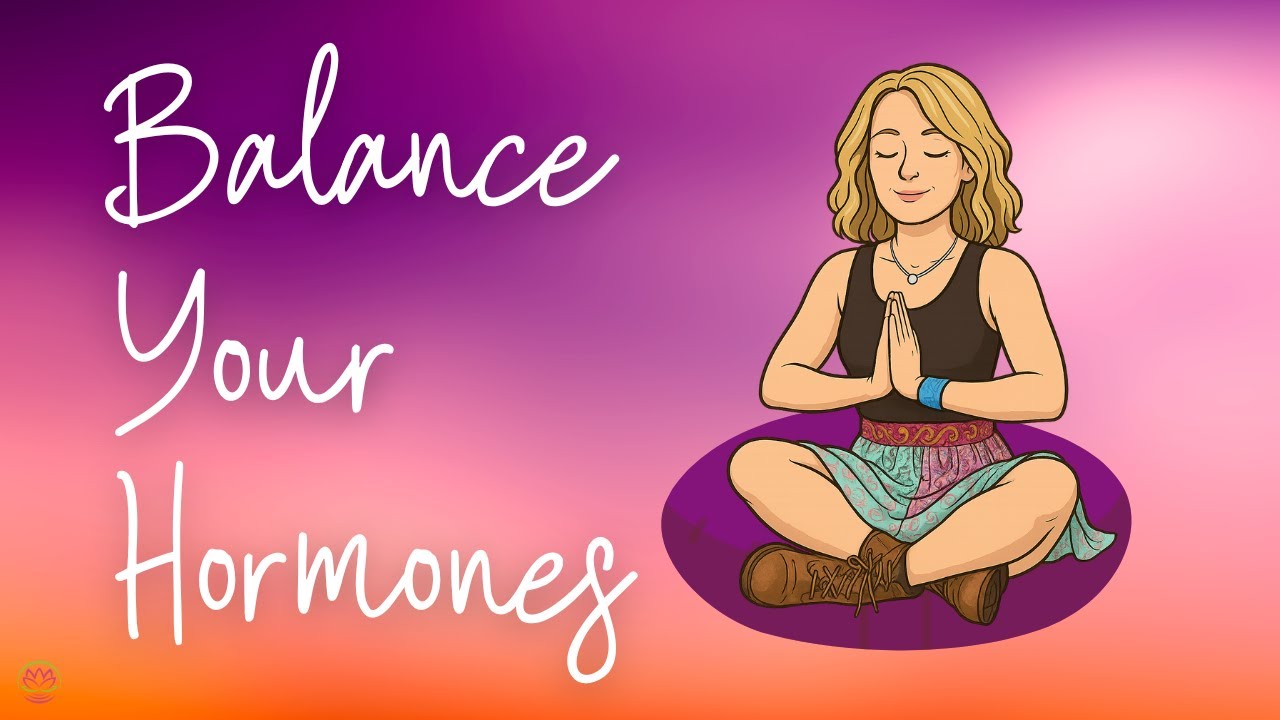 Grounding Meditation for Hormonal Balance
