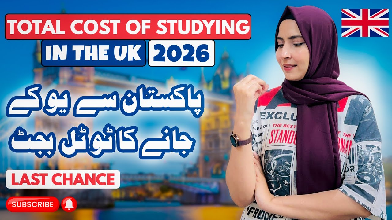 UK Visa 2026 Full Cost Breakdown 💷 | Complete UK Study & Work Visa Process for Pakistani Students