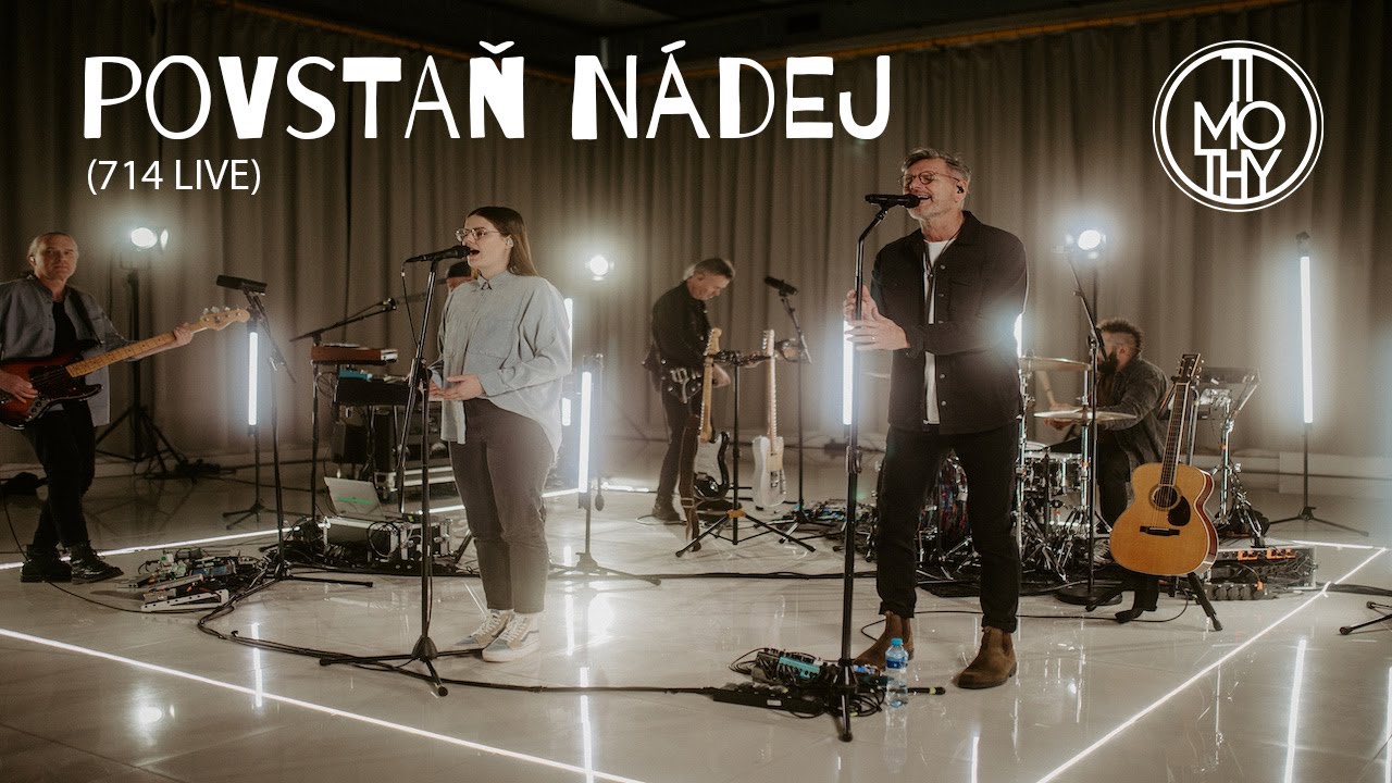 Timothy | POVSTAŇ NÁDEJ (714 LIVE, 4K)