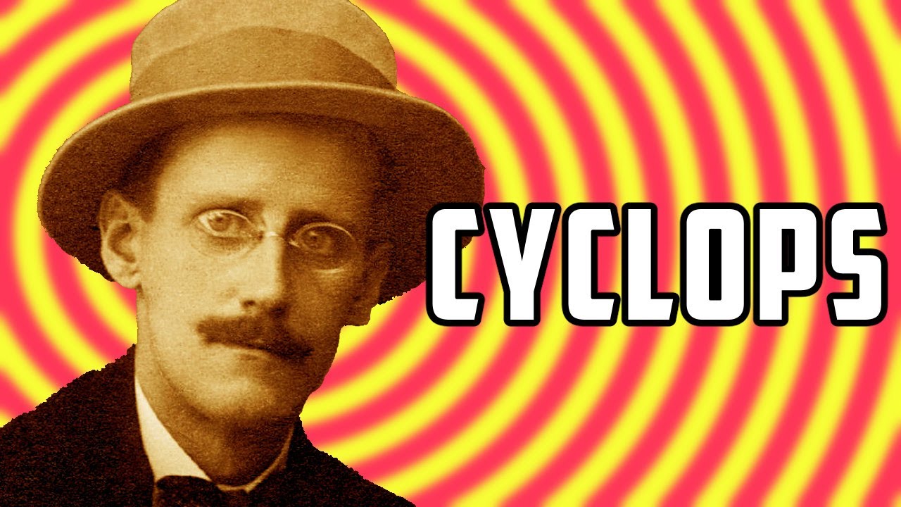 Cyclops (part 1): James Joyce's Ulysses for Beginners #44