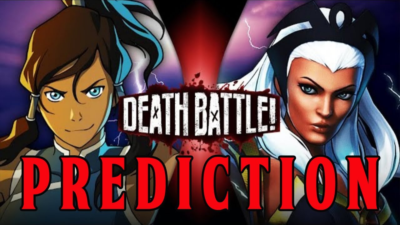 DEATH BATTLE Prediction: Korra VS Storm