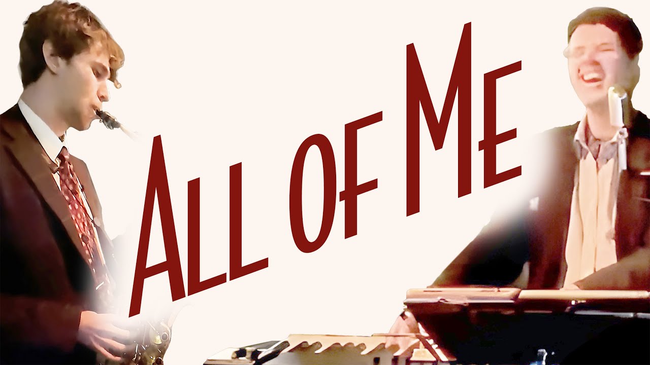 All of Me | Piano, Sax, and Vocal Cover - Smooth Jazz Music