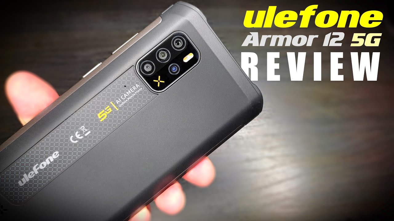 Ulefone Armor 12 5G REVIEW | Ultimate Rugged Smartphone for 2022