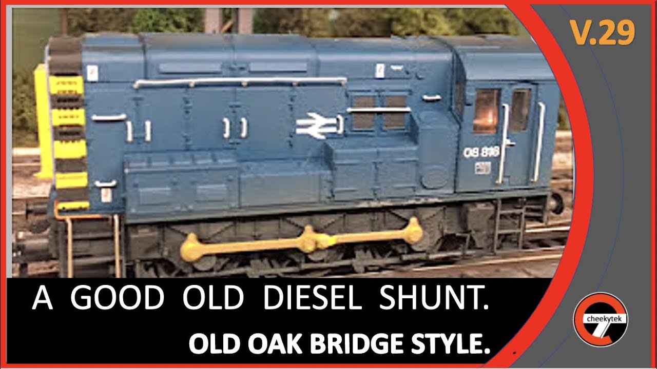 Diesel Shunting - Old Oak Style