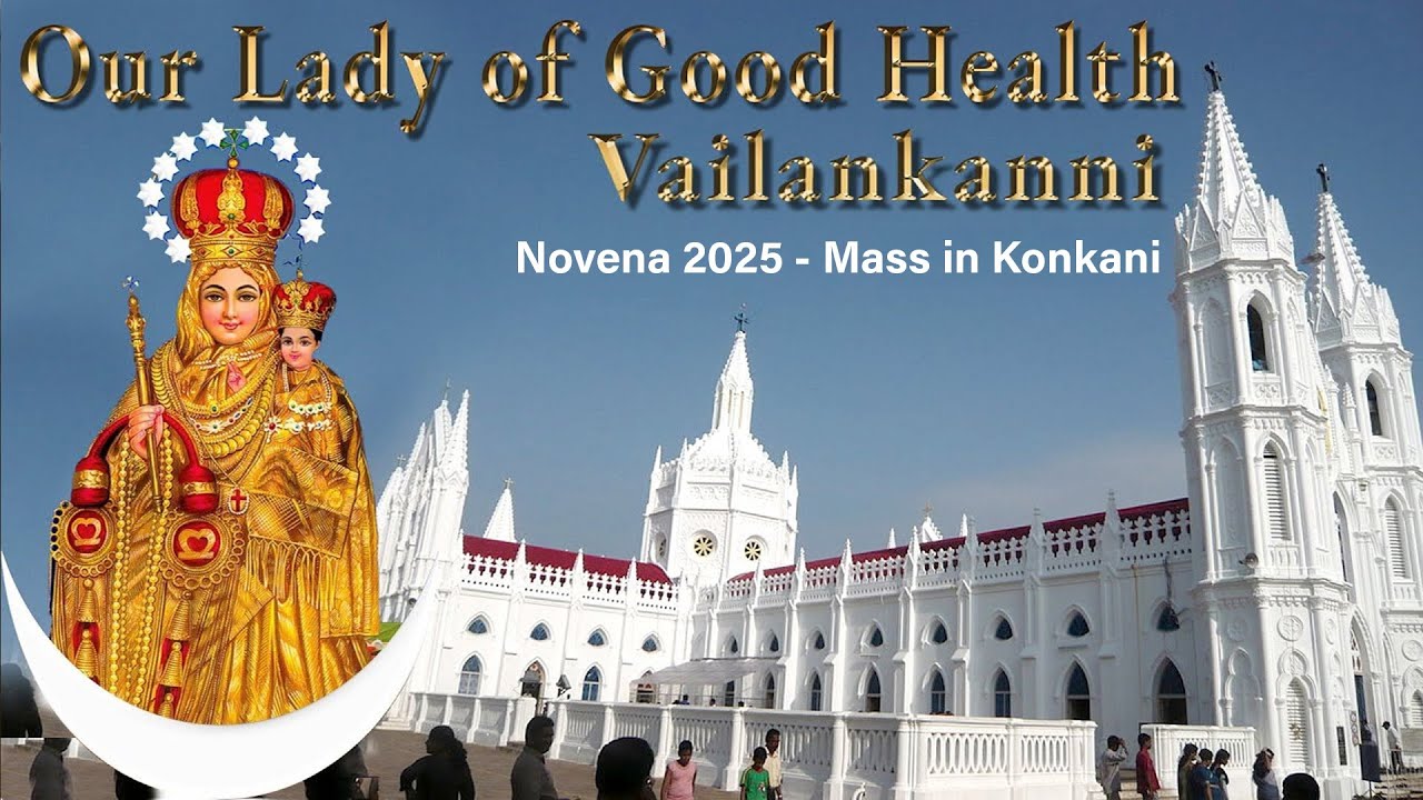Mass in Konkani - Novena of Our Lady of Good Health Vailankanni (Day 7) - 5th Sept 2025, 10:15am