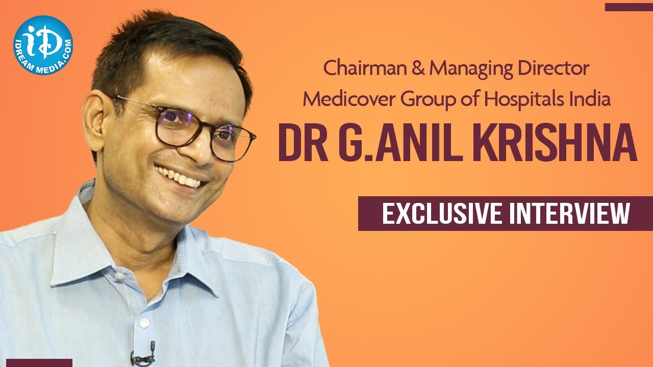 Medicover Group of Hospitals Chairman & MD Dr G Anil Krishna Interview | Dil Se with Anjali #223