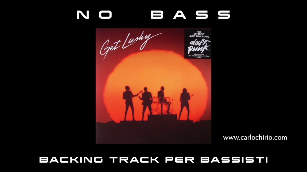 Get Lucky Daft Punk NO BASS backing track per bassisti Suona tu il Basso (Bassless)