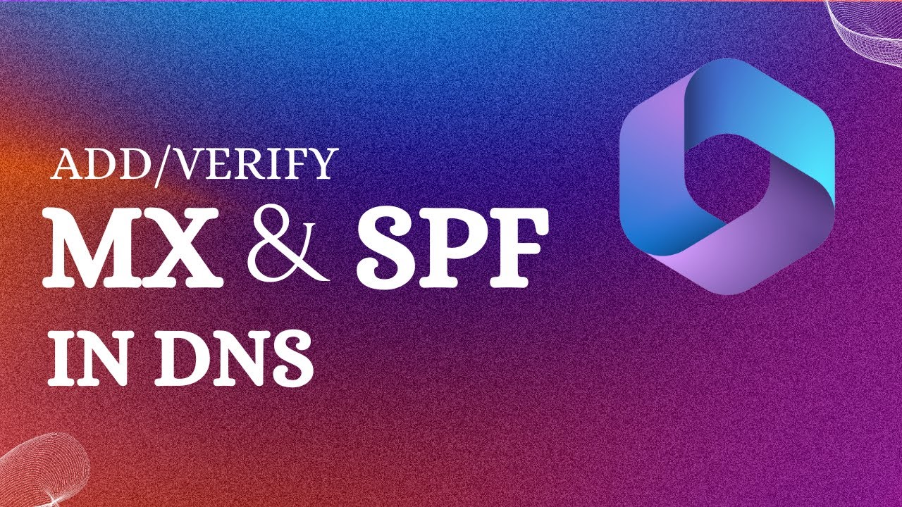 How to add MX and SPF Record in the DNS | How to Verify the MX and SPF records?