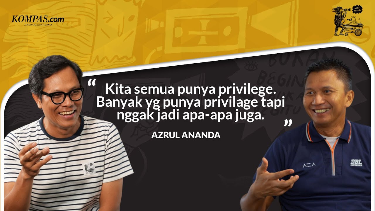 Azrul Ananda, Privilege, dan Bisnis Olahraga di DBL |  BEGINU #123
