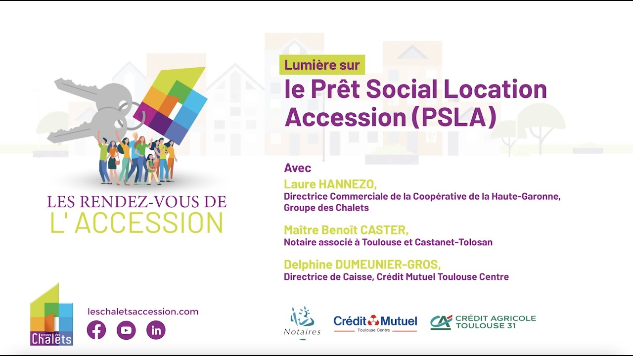 Rendez vous de l'accession - Tout savoir sur le PSLA (Prêt social location accession)