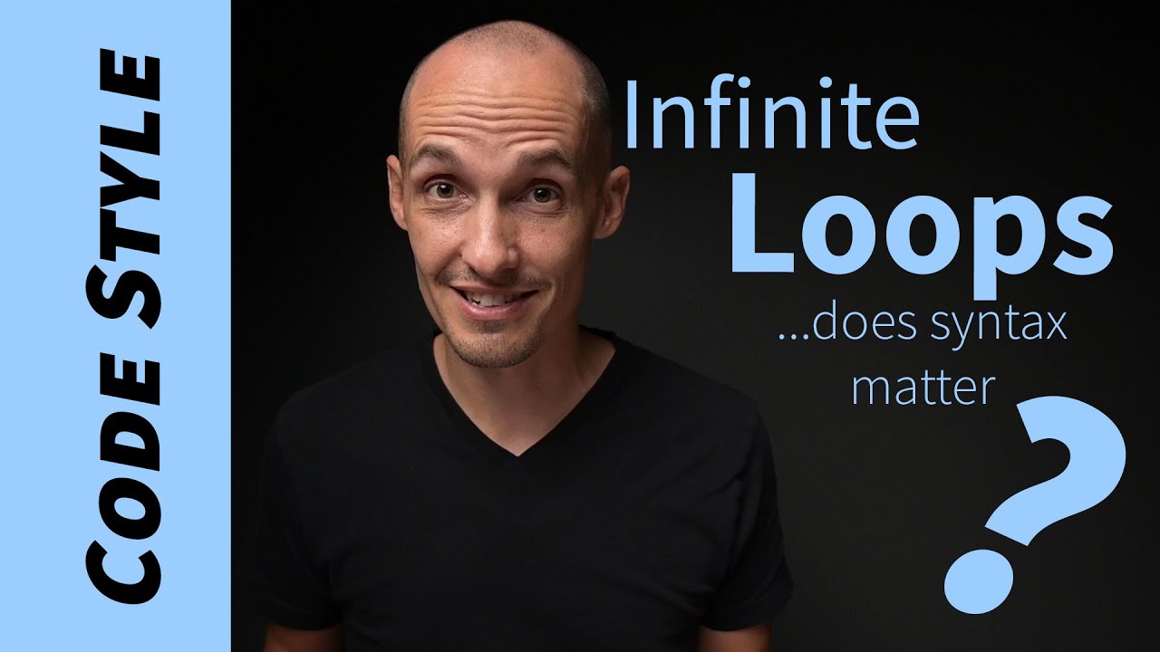 Does it matter how I write my infinite loops? (for vs. while?)
