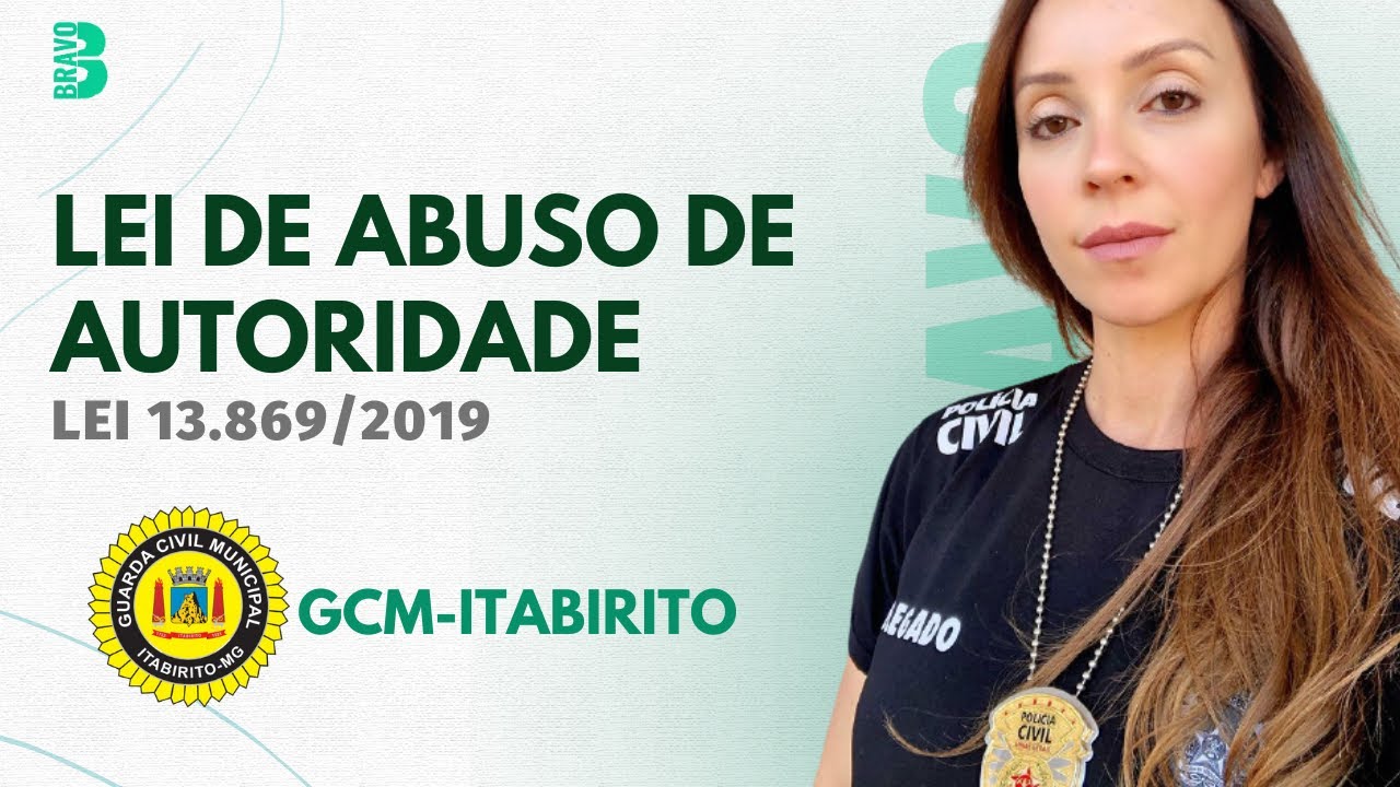 QUESTÕES LEI DE ABUSO DE AUTORIDADE | LEI 13.869/2019 | GCM ITABIRITO MG