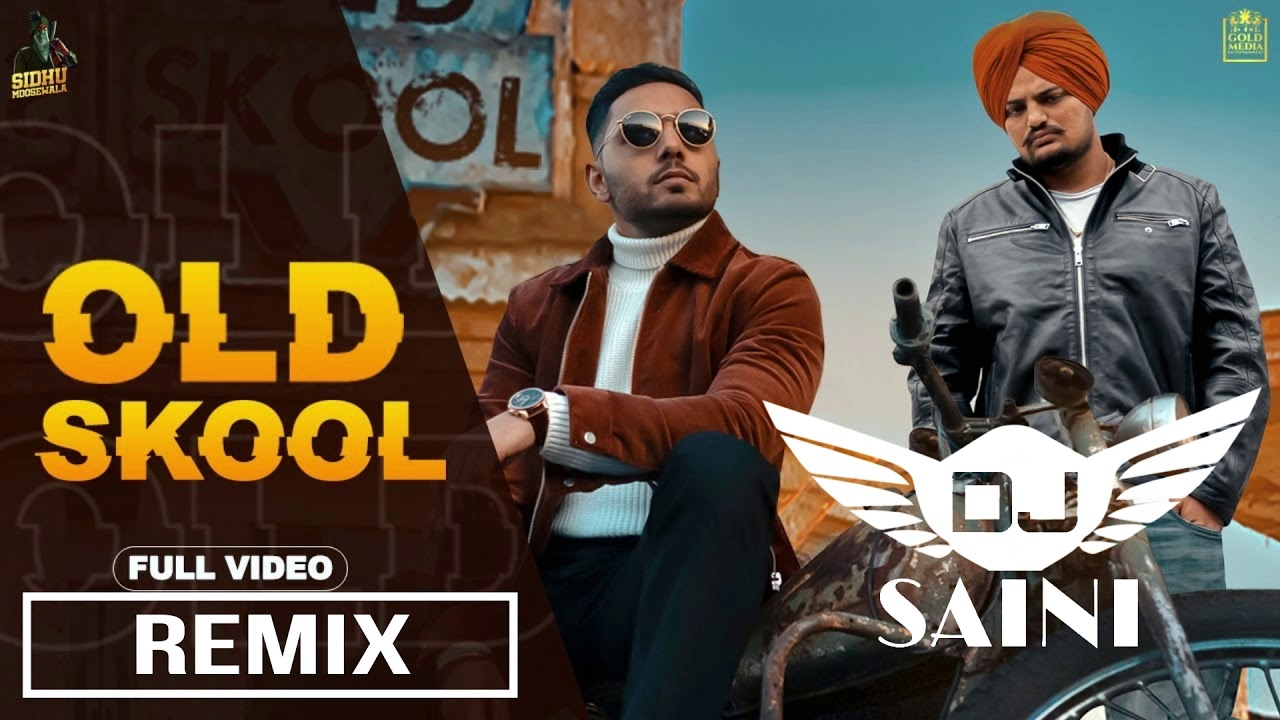 Old School Remix Prem Dhillon Sidhu Moosewala Dj SAINI latest punjabi songs 2020
