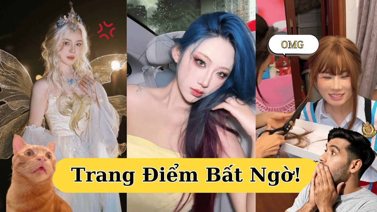 [Tông Hợp] Các tình huống trang điểm khó đỡ! P4