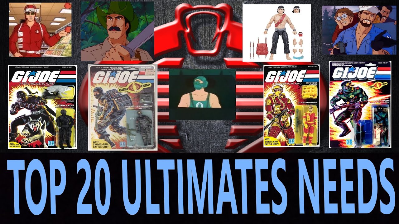 TOP 10 COBRAS AND JOES NEEDED FOR SUPER7 ULTIMATES FIGURES BEFORE IT ENDS! GEOFF AND BRIAN LISTEN!