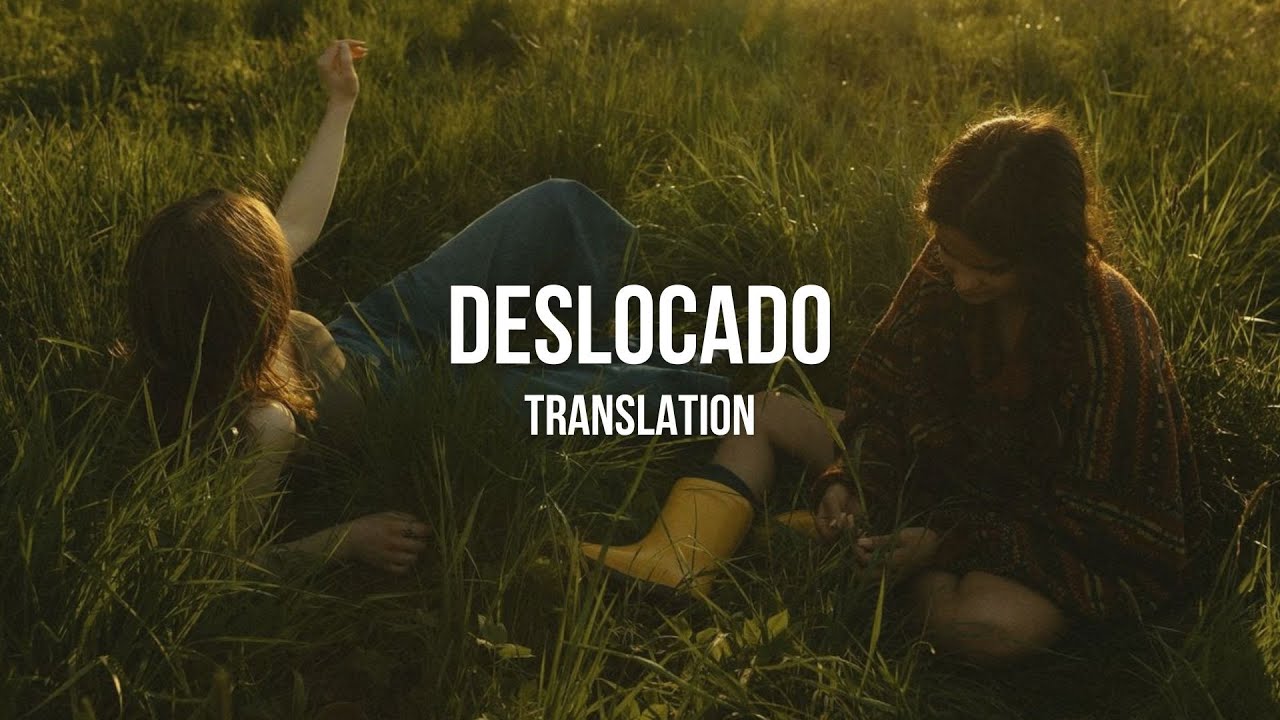 napa - deslocado (english translation)