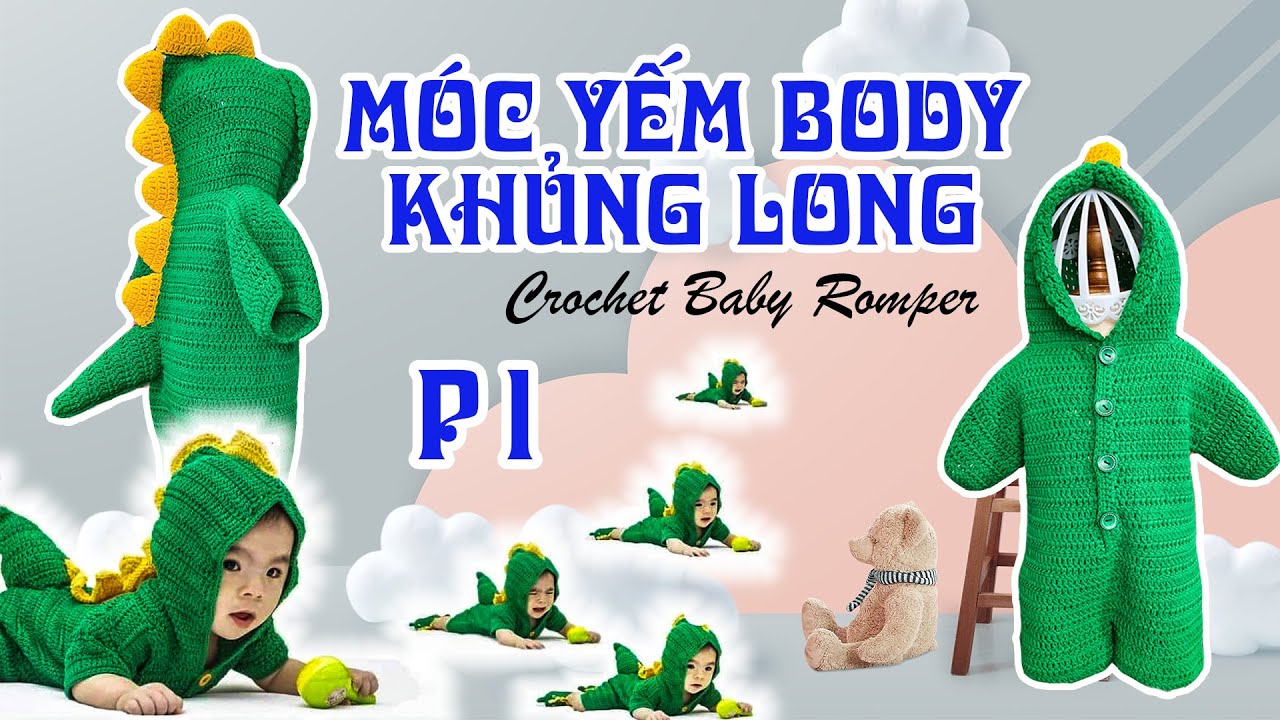 Bài 300: P1 | Móc yếm body khủng long cho bé size 1 tuổi | Bi Do Handmade