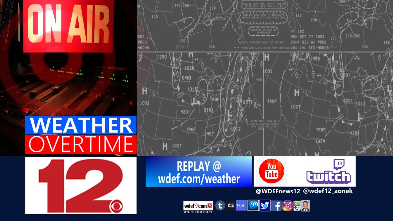 WDEF-TV NEWS 12 WEATHER OVERTIME -  TUESDAY JUNE 4, 2024