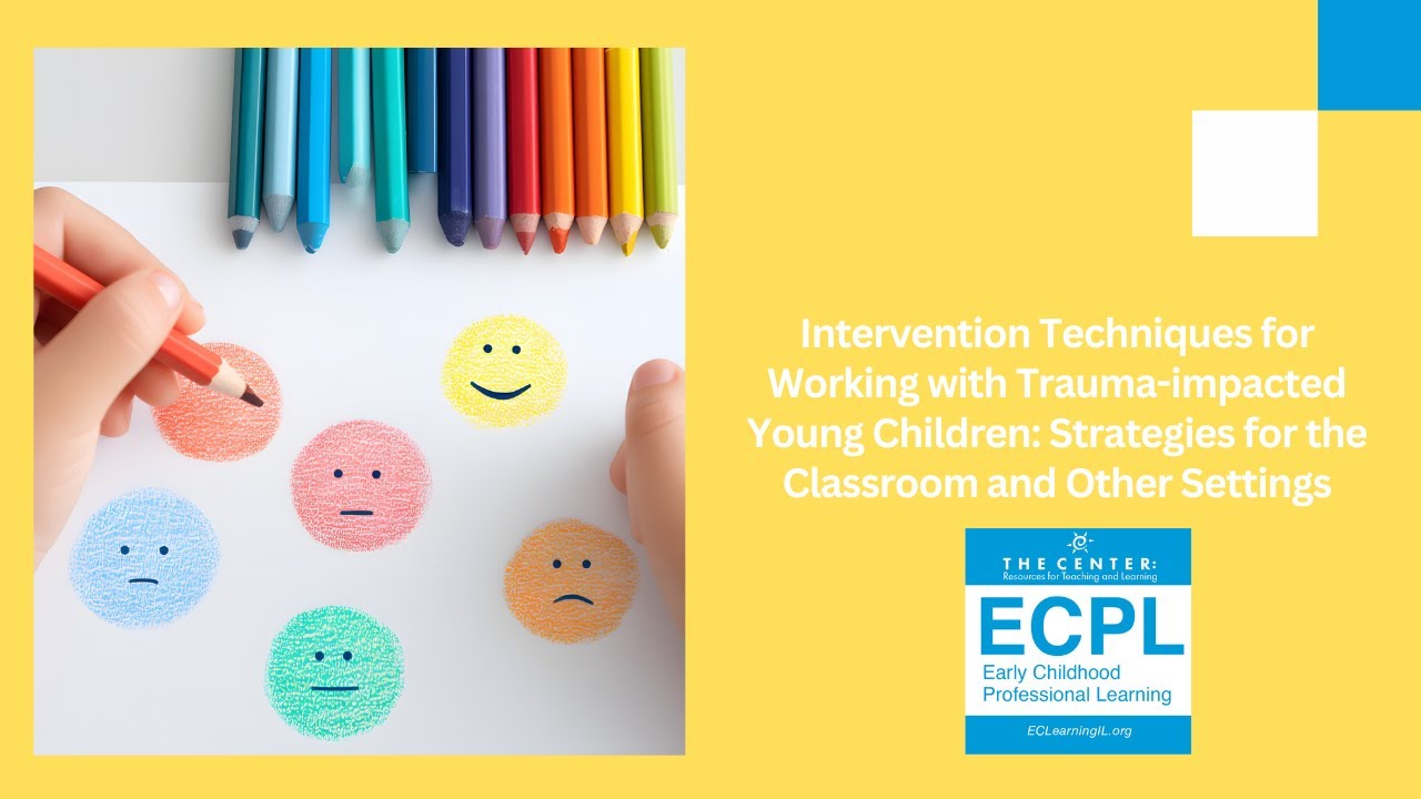 Intervention Techniques for Working w/ Tra-imp Yng Ch: Strats for the Classr. and Other Stg 12.3.25