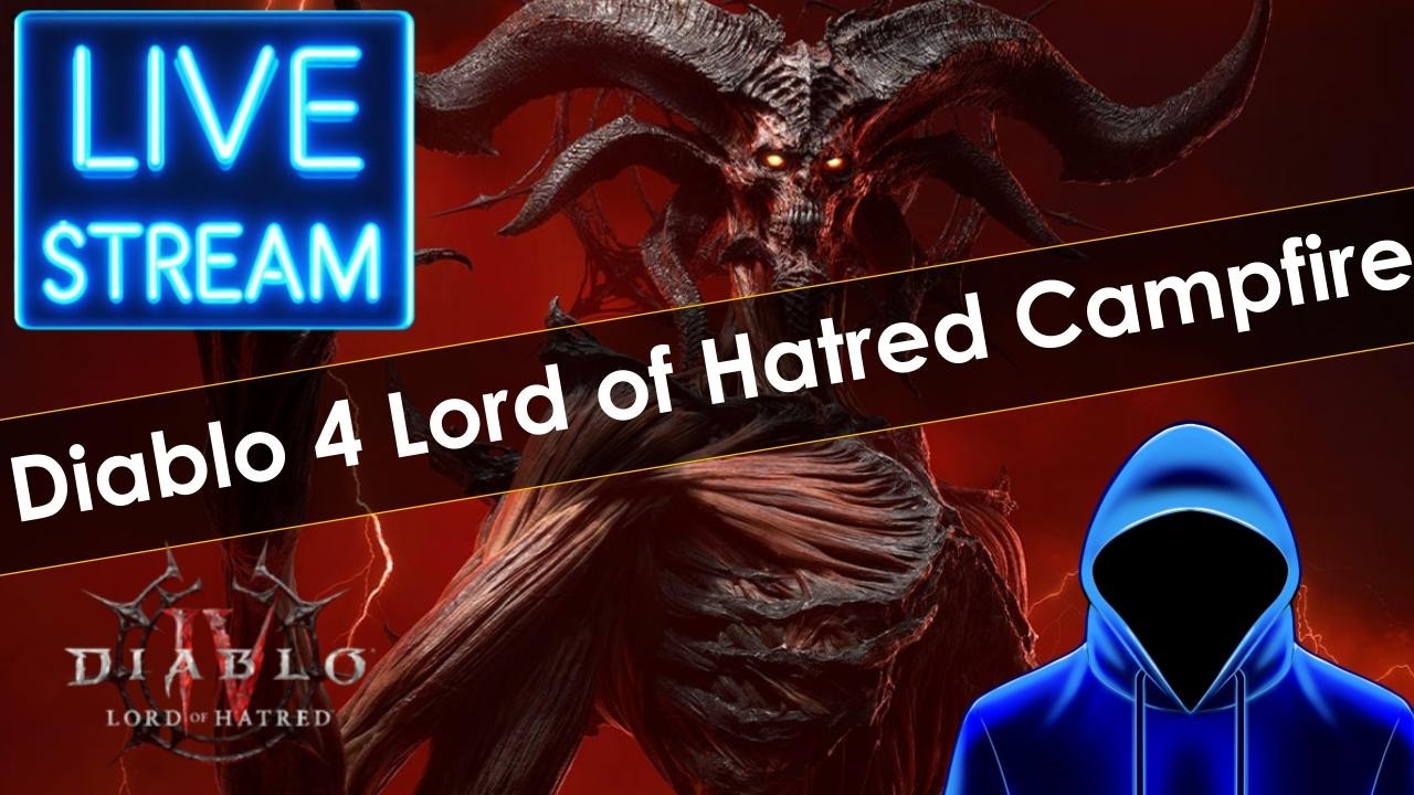 Diablo 4 Lord of Hatred Expansion Campfire