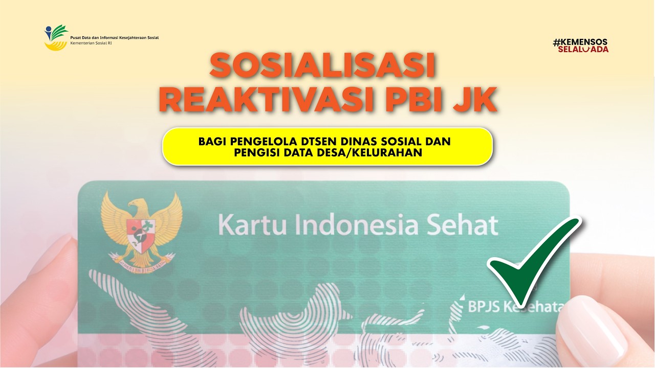 Sosialisasi Reaktivasi PBI JK