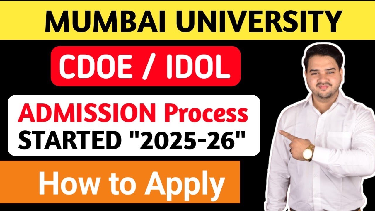 Mumbai University CDOE / IDOL ADMISSION STARTED 2025-26 || How to Fill CDOE Admission Online Form ||