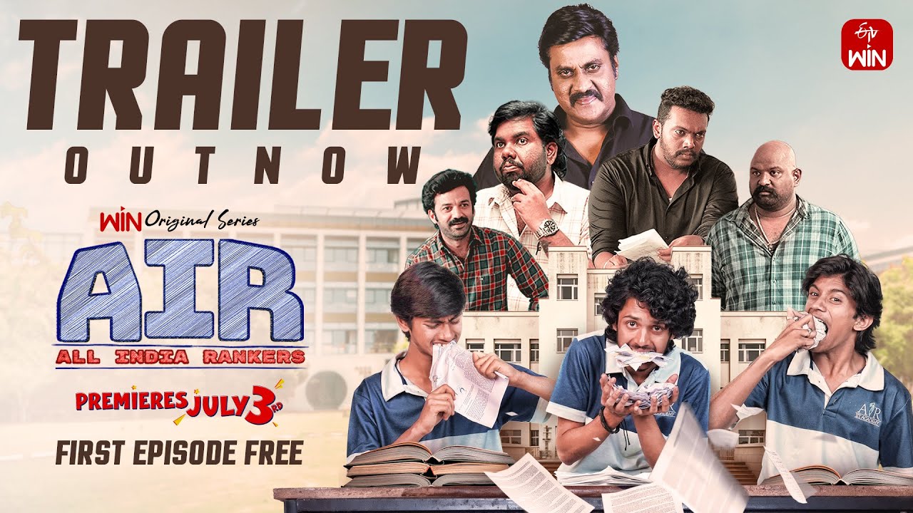 AIR (All India Rankers) Trailer | Harsh Roshan | Sandeep Raj | Win Original Series |Premieres July 3