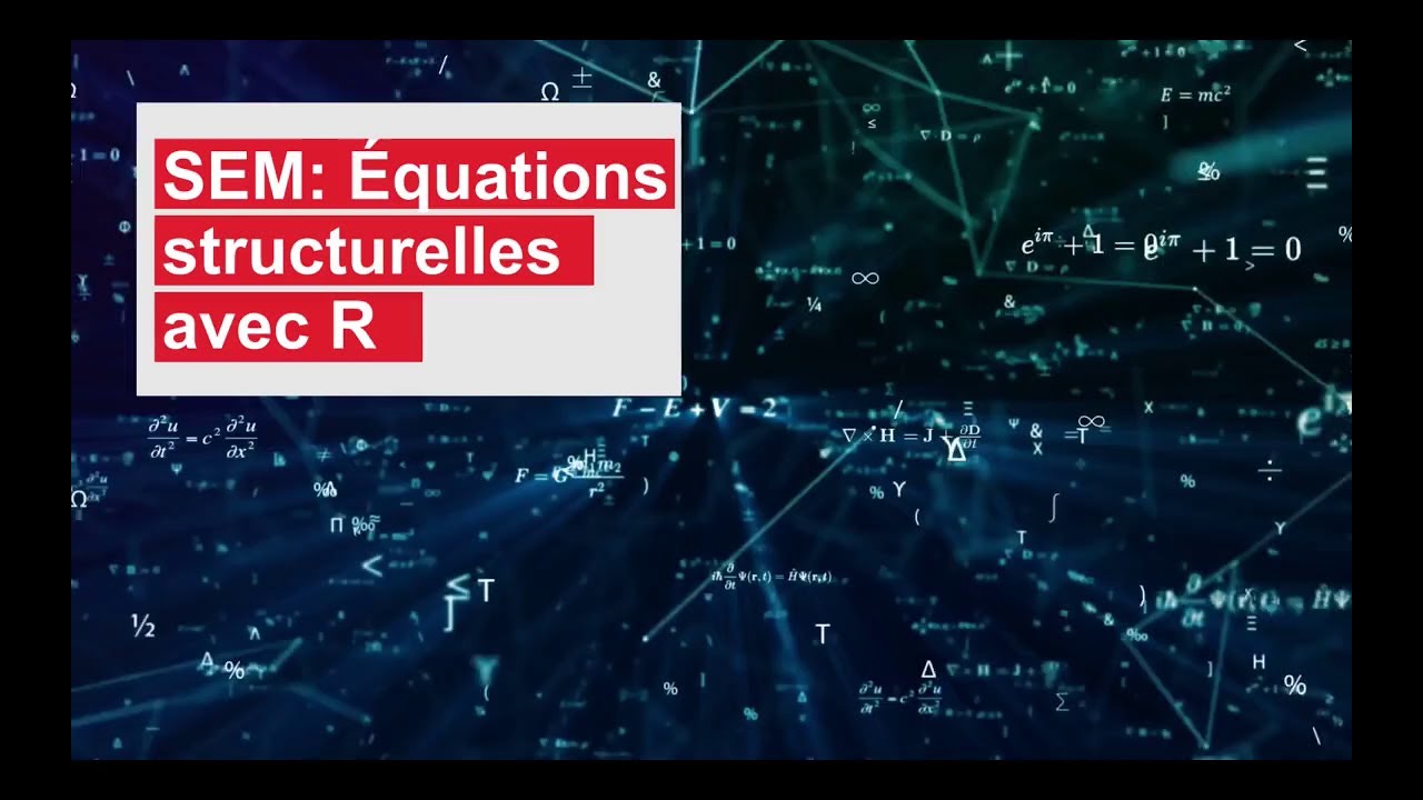 Modélisation par équations structurelles (SEM) avec R