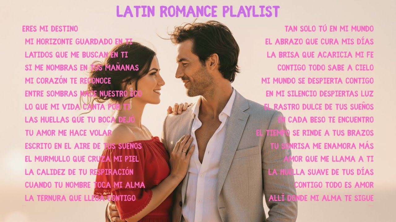 Warm Latin Romantic Melodies | Música De Sentimientos Profundos