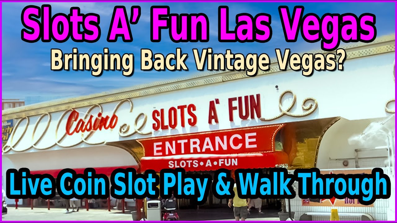 SLOTS A' FUN LAS VEGAS REAL COIN SLOT PLAY AND WALKI THROUGH