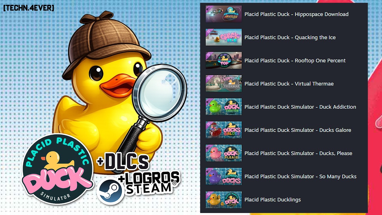 #10 [ Hippospace Download] Placid Plastic Duck Simulator + Logros Steam, Techn.4Ever