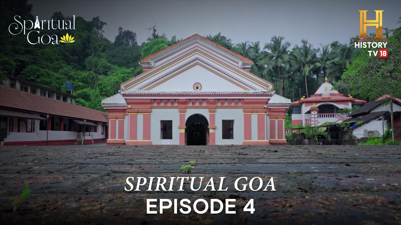 Spiritual Goa: The Legacy Of Chhatrapati Shivaji Maharaj