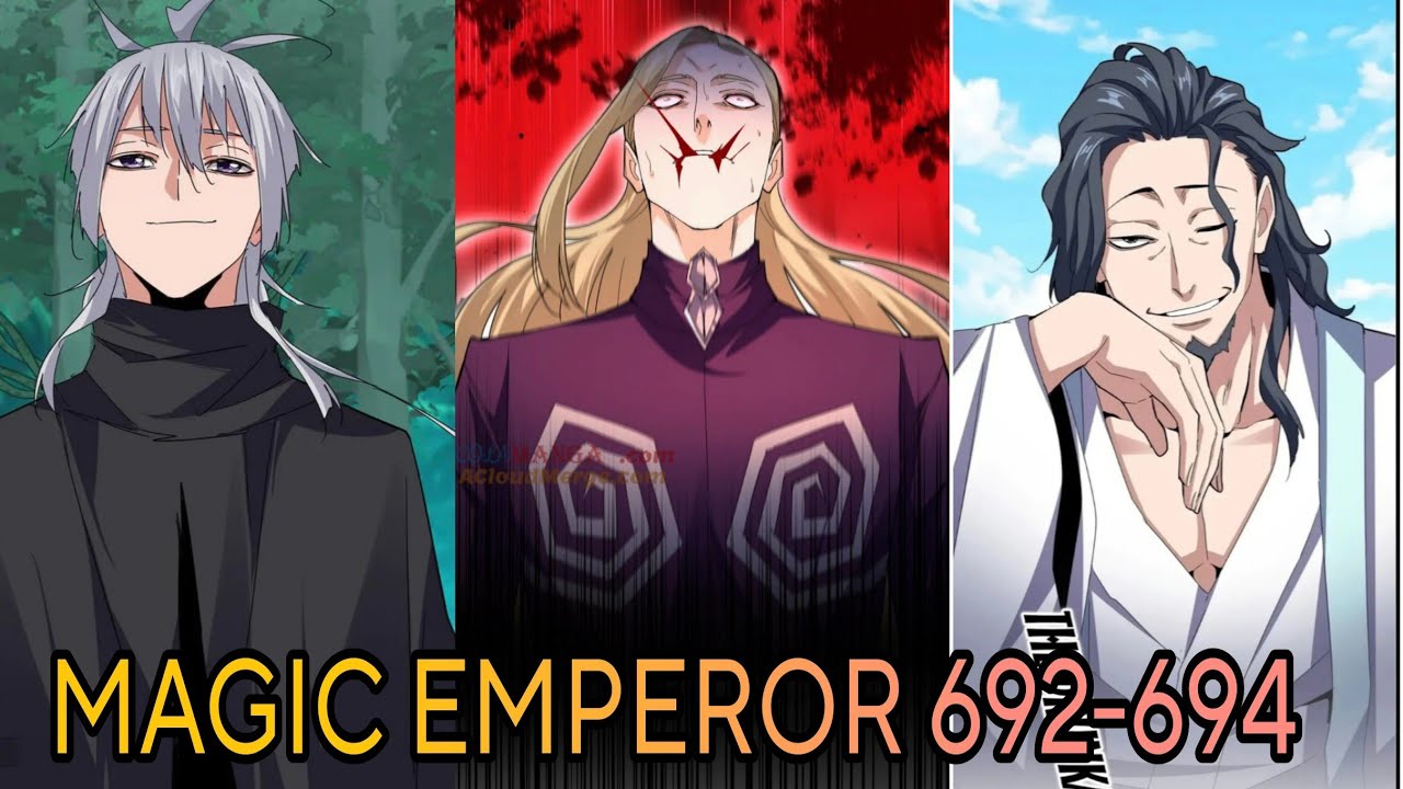 MAGIC EMPEROR 693 | TUJUAN DANQING SHEN