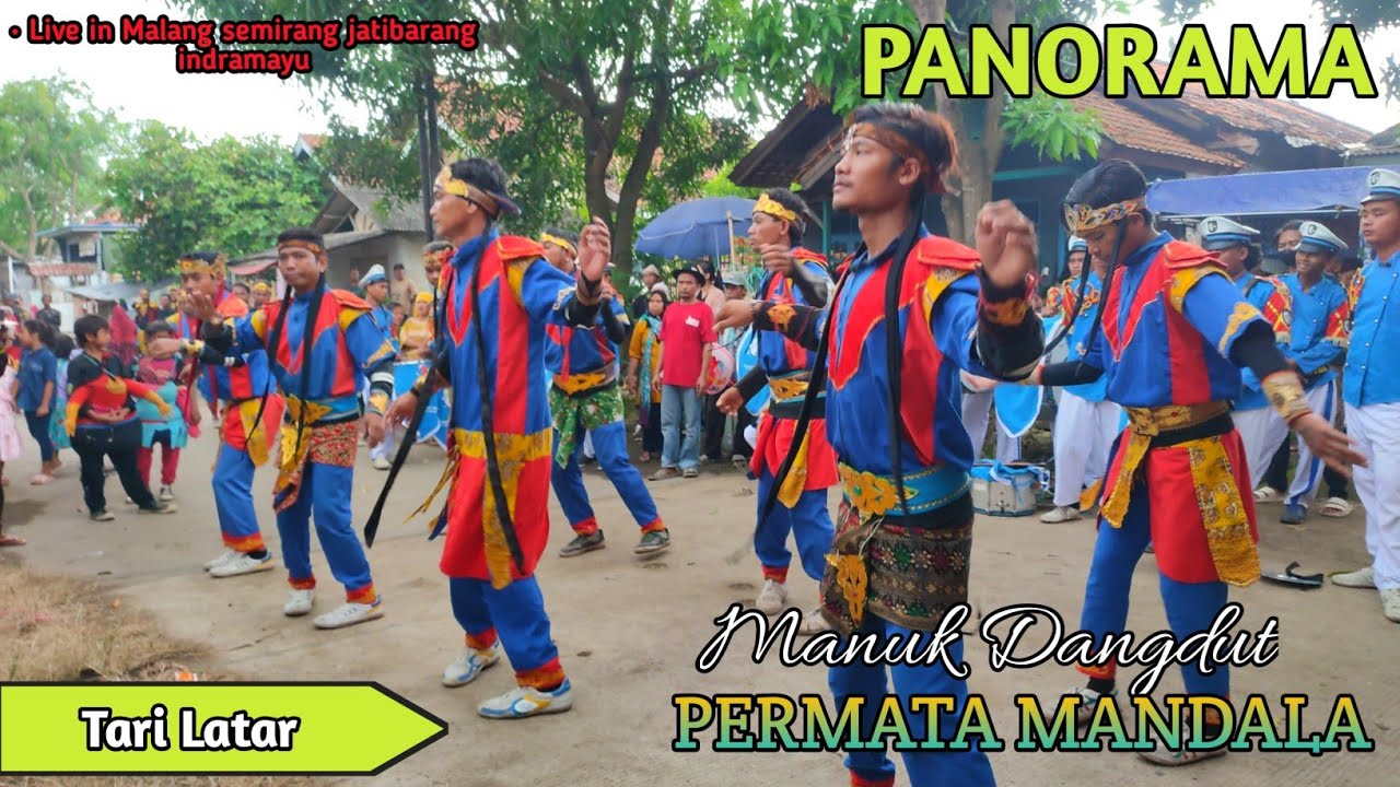 TARI LATAR PANORAMA PERMATA MANDALA Live Semirang jatibarang INDRAMAYU 2022