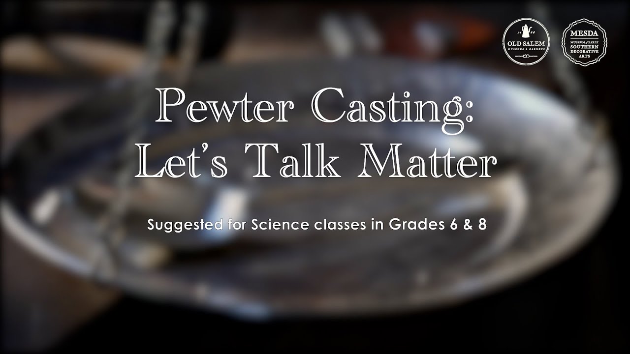 Pewter Casting: Let's Talk Matter