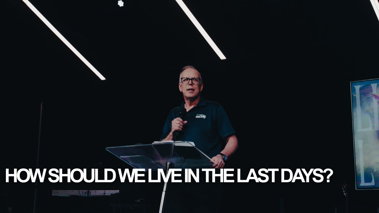 How Should We Live in the Last Days According to the Bible? | Sunday Sermon