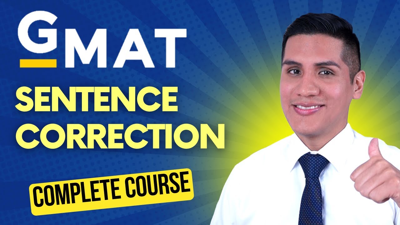 GMAT Sentence Correction COMPLETE Course - FREE GMAT Course Ep 2