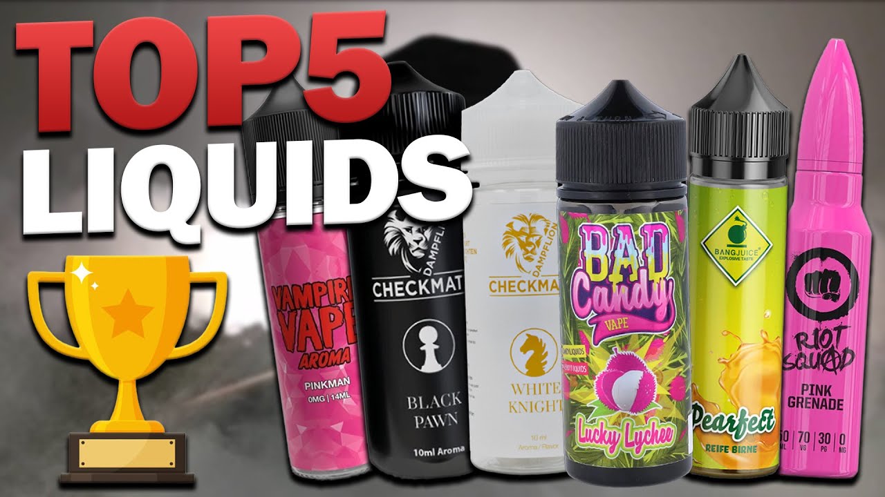 TOP 5 LIQUIDS 2023 | EIN LACHFLASH KOMMT SELTEN ALLEIN!