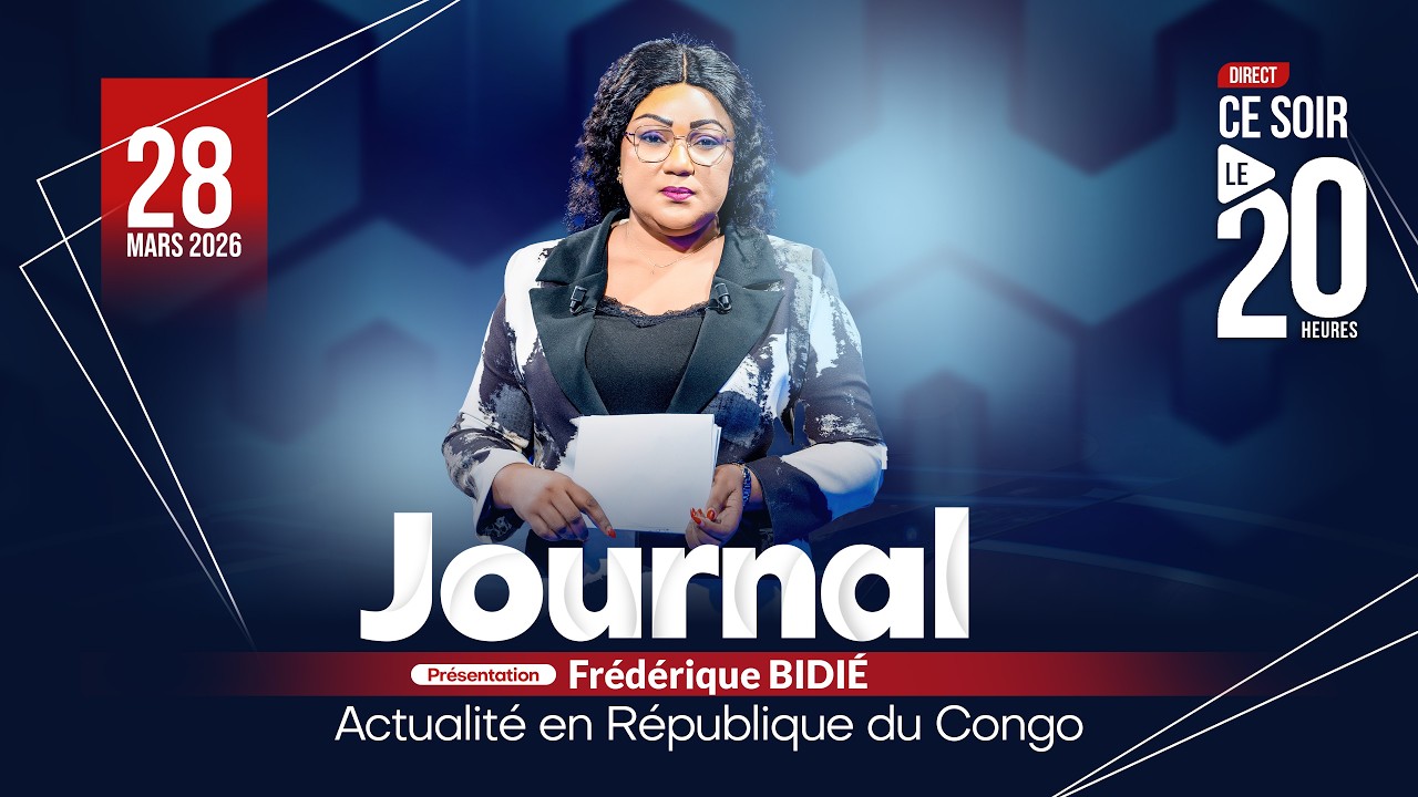 🔴 DIRECT JOURNAL DU 28 MARS 2026 AVEC FR&Eacute;D&Eacute;RIQUE BIDI&Eacute; #brazzaville  #congo