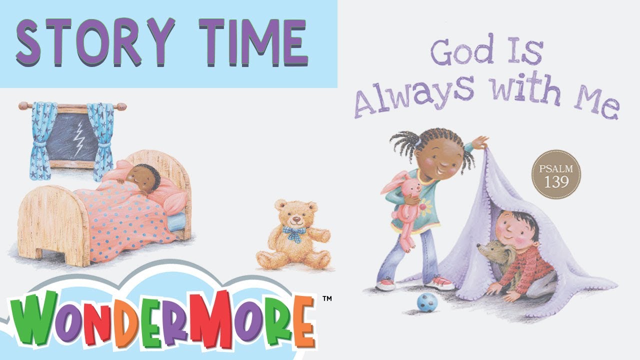 God Is Always With Me | Read-Aloud Bedtime Story Book | Wondermore Kids