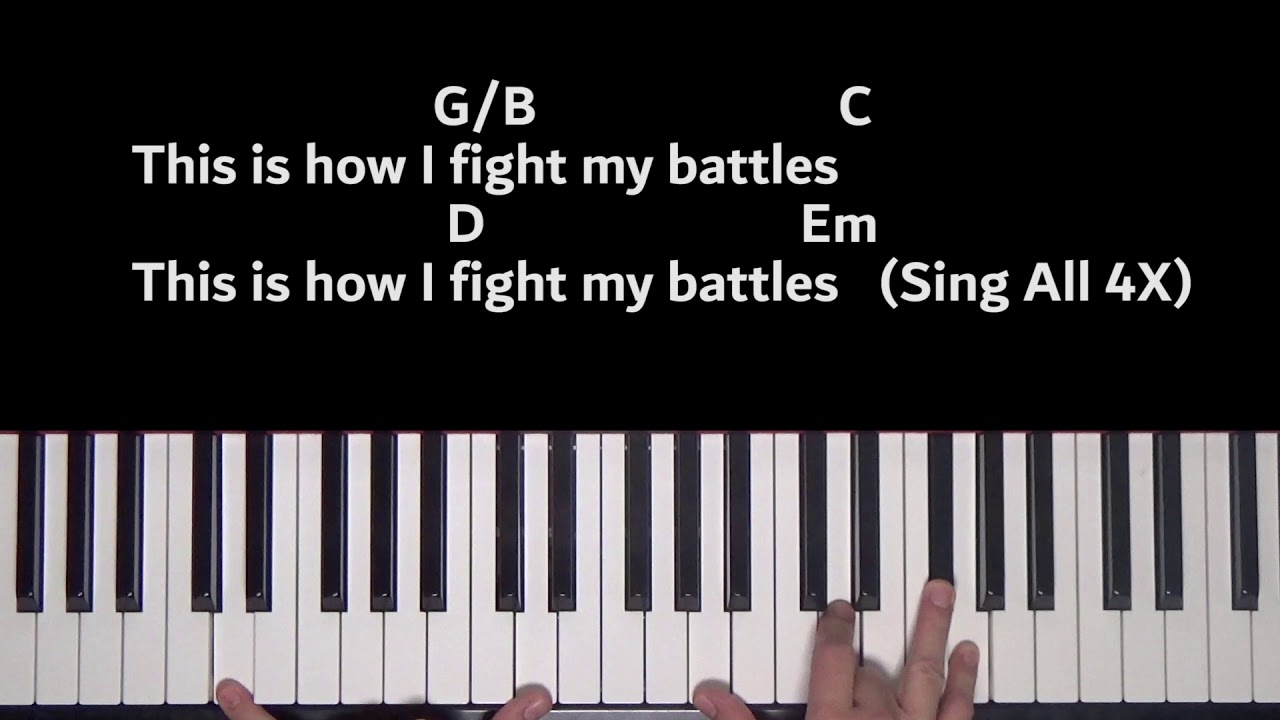 This is How I Fight My Battles  - Piano Tutorial [G] (