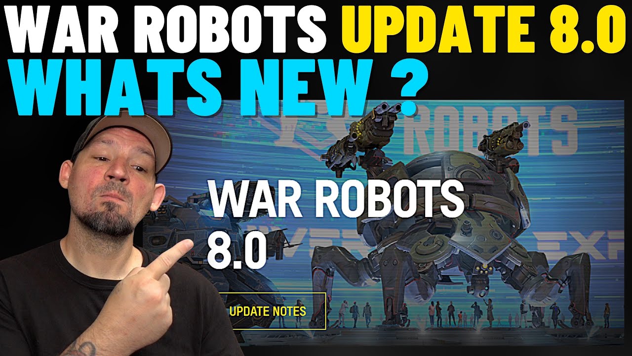 War Robots update 8.0 info and overview | WR anniversary update