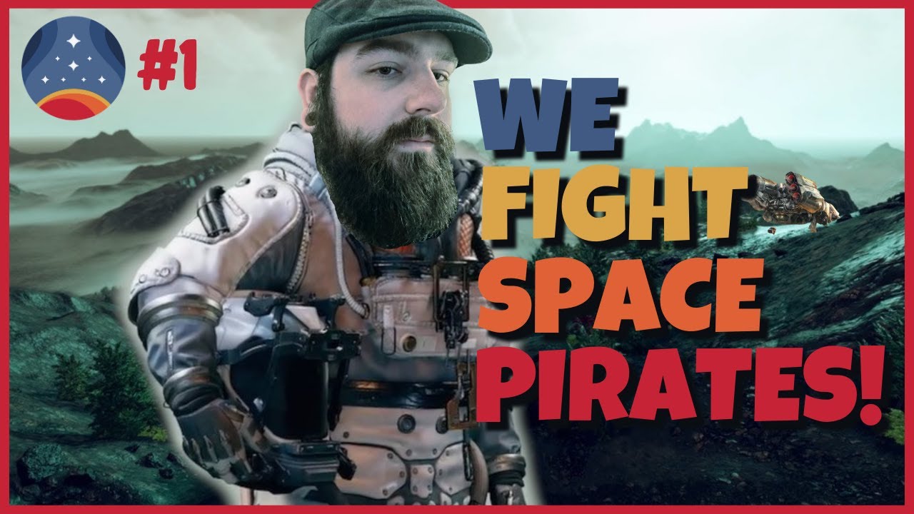 We FIGHT Space PIRATES! | Starfield Early Access First Look