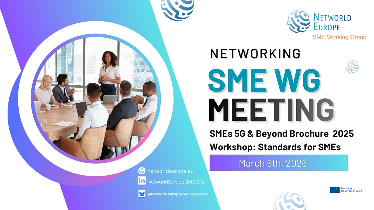 NetworldEurope SME Working Group Meeting | March 6th, 2026