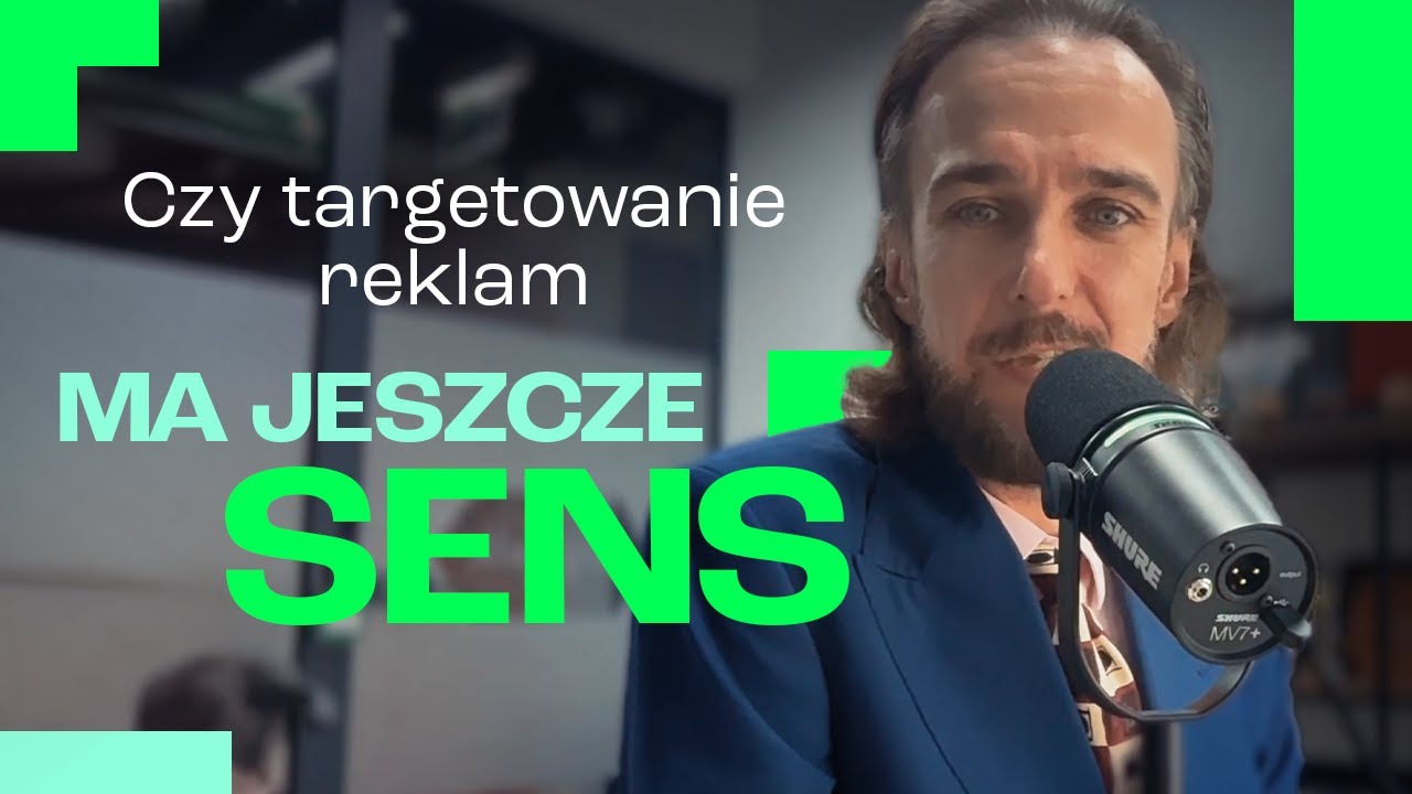 Czy targetowanie reklam w 2025 ma jeszcze sens? | Artur Jabłoński