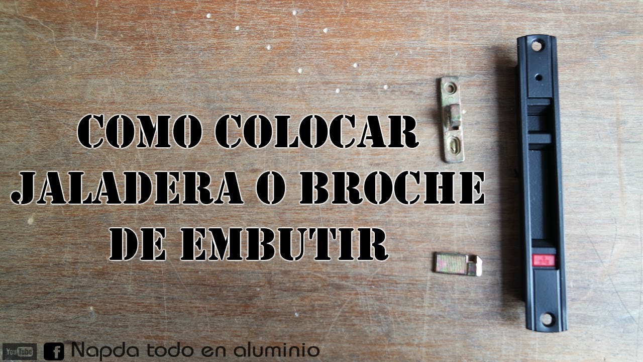 🕵️‍♂️COMO COLOCAR JALADERA/BROCHE DE EMBUTIR👷‍♂️