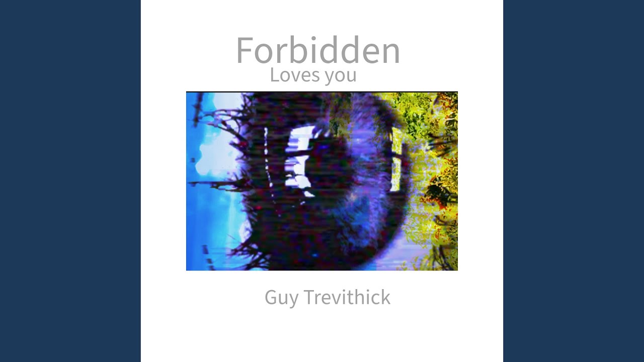 forbidden loves you
