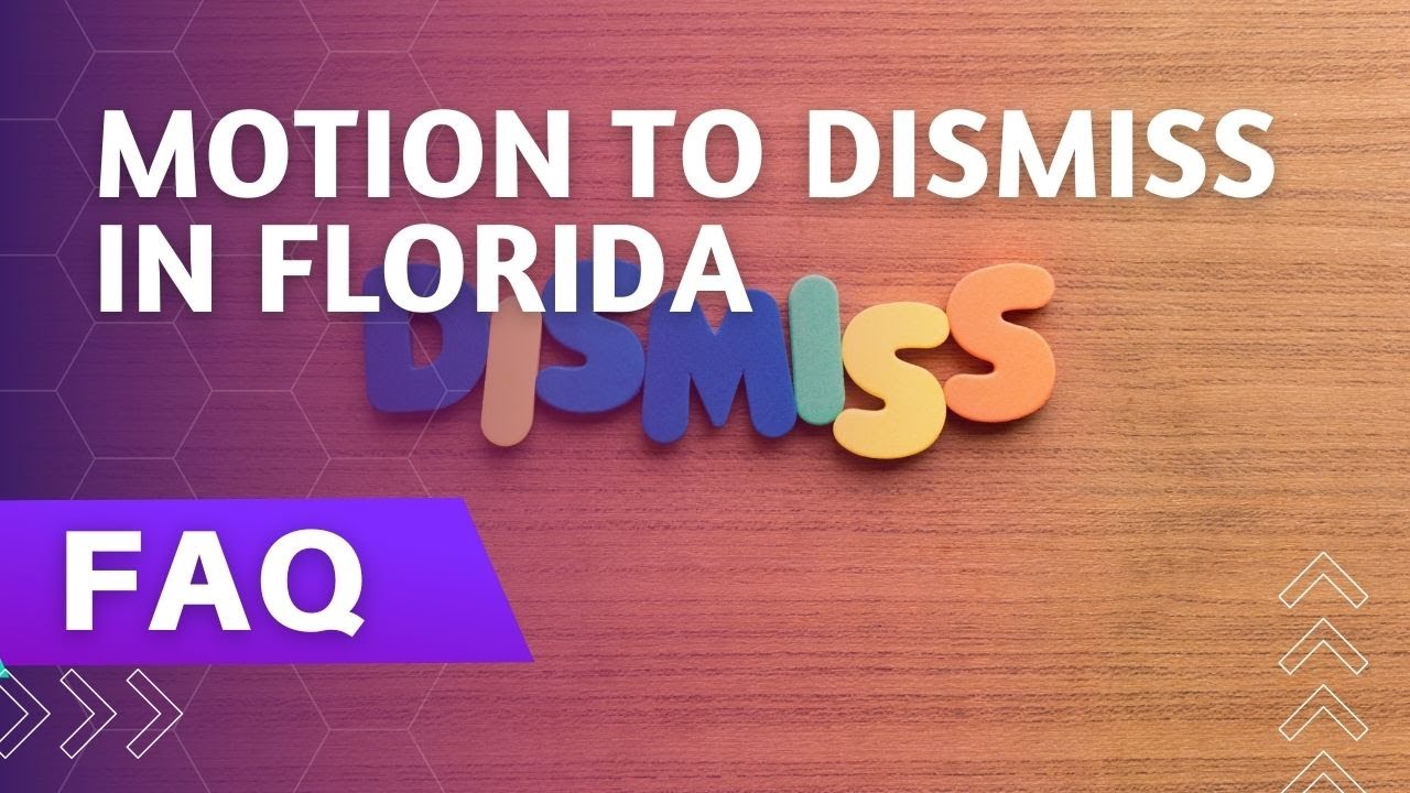 Top Attorney Reveals Proven Motion to Dismiss Strategies in Florida