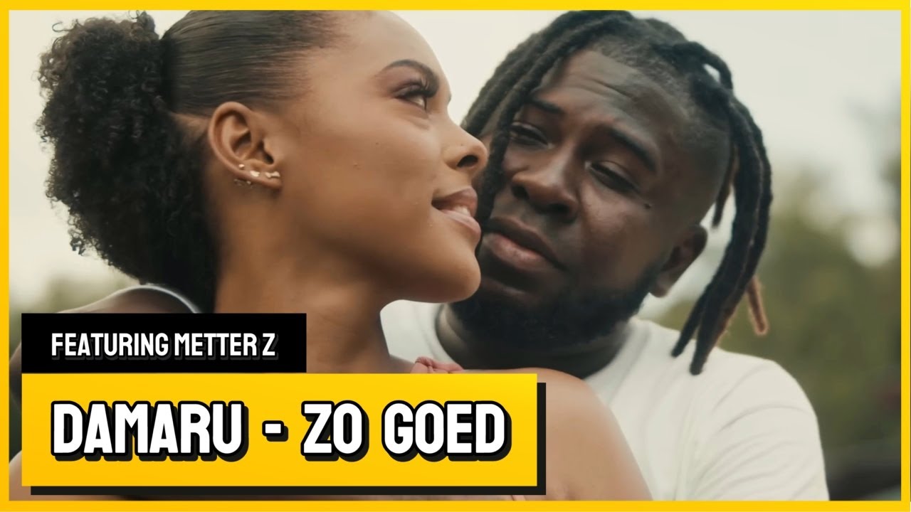 Damaru ft Metter Z  -  Zo Goed (Official Video)